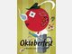 Plakate Oktoberfest seit 1952 Plakate Oktoberfest seit 1952